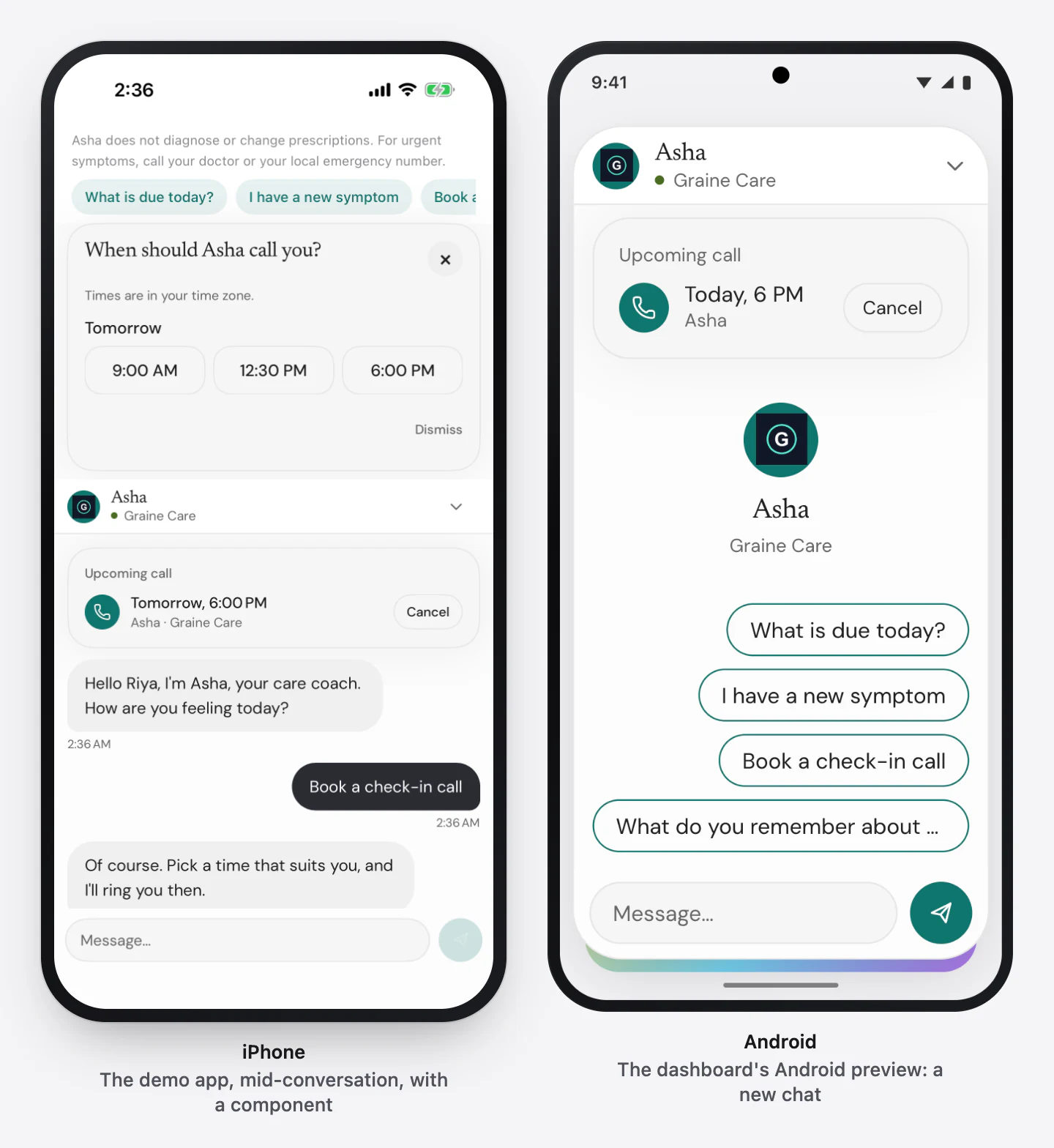 The chat window in one design on two phones: on an iPhone, the demo app mid-conversation, with the welcome, the customer's request, the reply and a card of three call times; on Android, the dashboard's preview of a new chat with the brand's starters above the composer