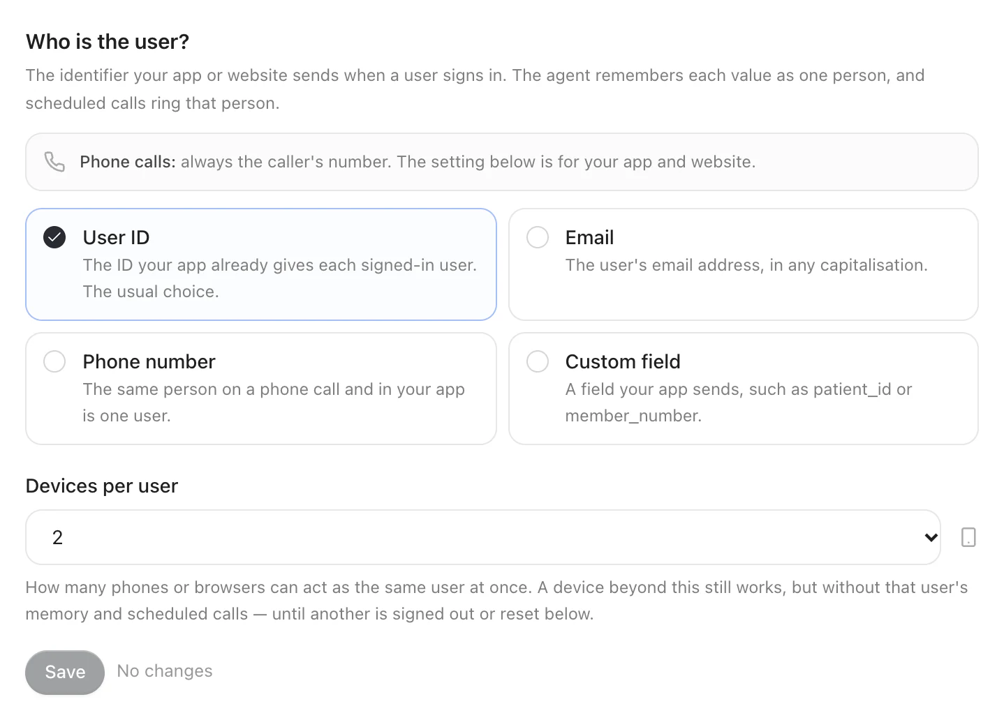 Who is the user?, with User ID selected among User ID, Email, Phone number and Custom field, the note that phone calls always use the caller's number, and Devices per user set to 2